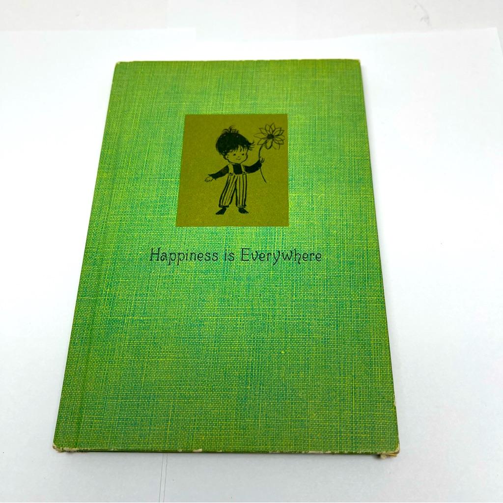 Vintage 1967 Hallmark Edition Happiness Is Everywhere Book